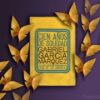 Thumbnail image for Yellow Butterflies in Tribute to Gabriel García Márquez