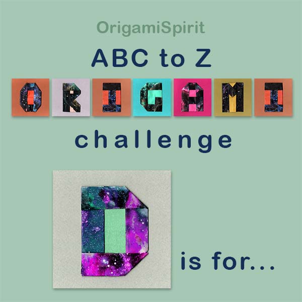 ABC to Z Alphabet Origami Challenge – Letter D post image