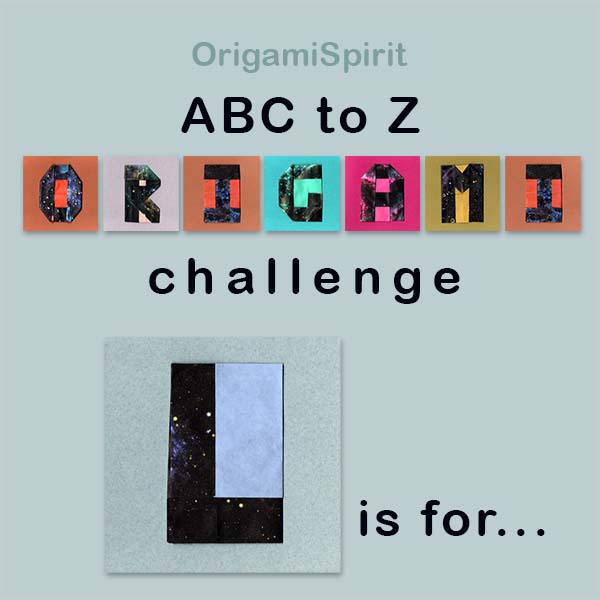 ABC to Z Alphabet Origami Challenge – Letter L post image