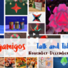 Origamigos Talk & Tidbits